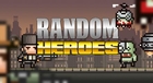 Random heroes Gameplay IOS/Android