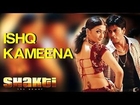 Ishq Kameena - Shakti | Shahrukh Khan & Aishwarya Rai I Sonu Nigam & Alka Yagnik