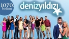 Deniz Yıldızı 1070. Bölüm