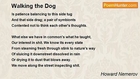 Howard Nemerov - Walking the Dog