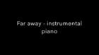 Far away - piano instrumental with lyrics - Anni Brehme / Linda Marlen Runge