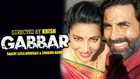 Akshay To Fight Corruption In Gabbar Is Back