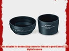 Canon LAH-DC20 Conversion Lens Adapter (LA-DC58E) and Hood (LH-DC40) Set for the S5 IS S3 IS
