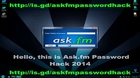 Ask fm Password Hack Cheat April 10, 2015 Update® Free Download