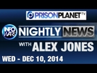 INFOWARS Nightly News: with Jakari Jackson Wednesday December 10 2014: Plus Special Reports